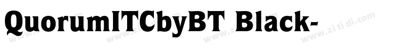 QuorumITCbyBT Black字体转换 QuorumITCbyBT Black字体转换
